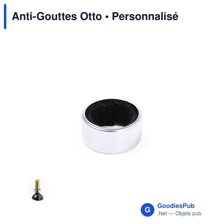 Anti-Gouttes Otto