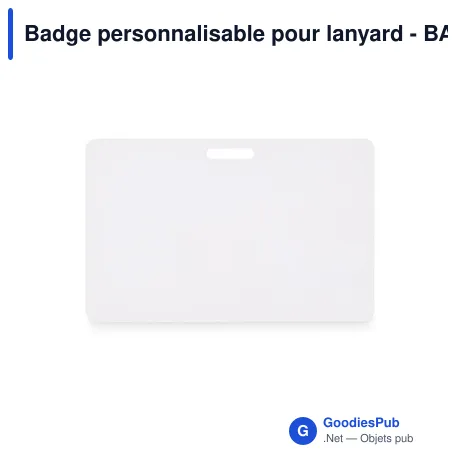 Badge personnalisable pour lanyard - BADSMALLavec logo