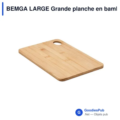 BEMGA LARGE Grande planche en bambou