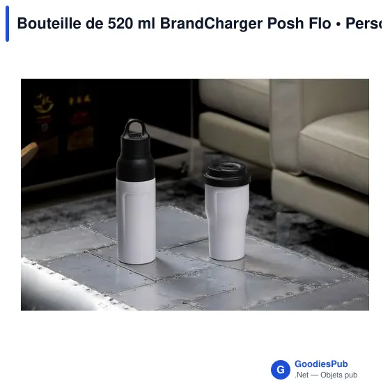 Bouteille de 520 ml BrandCharger Posh Flo - Image 22