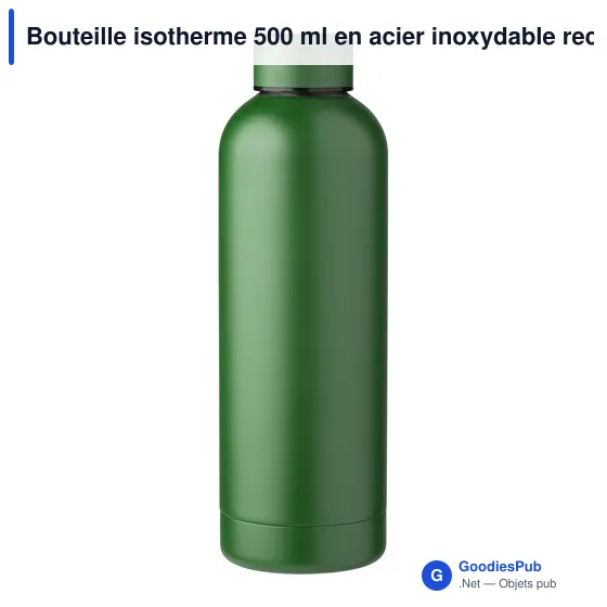Bouteille isotherme personnalisable 500 ml en acier inoxydable recycléavec logo - Image 12
