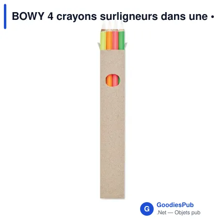 BOWY 4 crayons surligneurs dans une