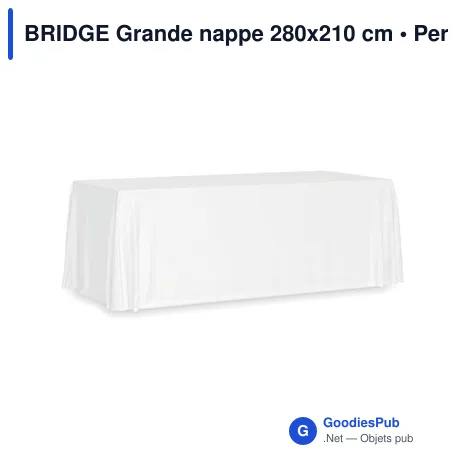 BRIDGE Grande nappe 280x210 cm