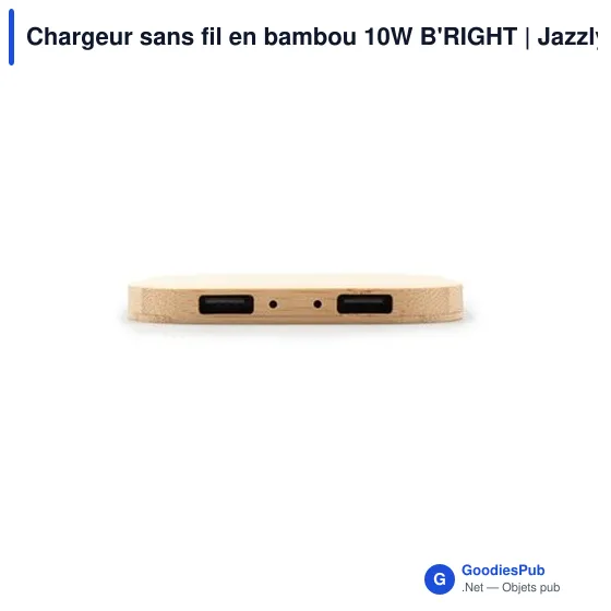 Chargeur sans fil personnalisable en bambou 10W avec logo | Jazzlyn - Image 5