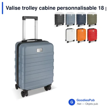 Valise trolley cabine personnalisable 18 pouces avec logo - ABS et polyester