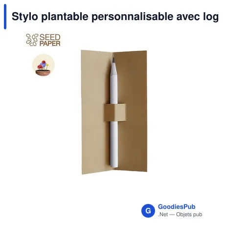 Stylo plantable personnalisable avec logo pour entreprises