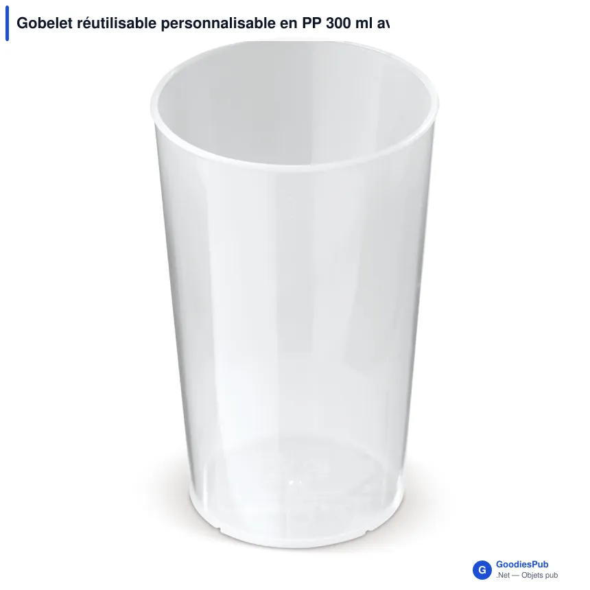 Gobelet réutilisable personnalisable en PP 300 ml avec logo - Cup Écologique - Image 2