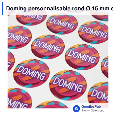 Doming personnalisable rond Ø 15 mm en résine époxy avec logo - Doming Rond