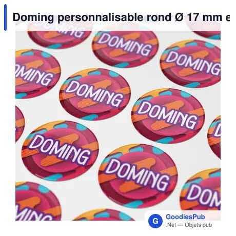 Doming personnalisable rond Ø 17 mm en résine époxy avec logo - Doming Rond