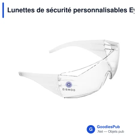 Lunettes de sécurité personnalisables EyeProtect avec logo