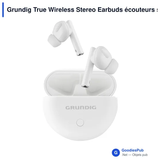 Écouteurs sans fil personnalisables avec logo - Grundig True Wireless - Image 5