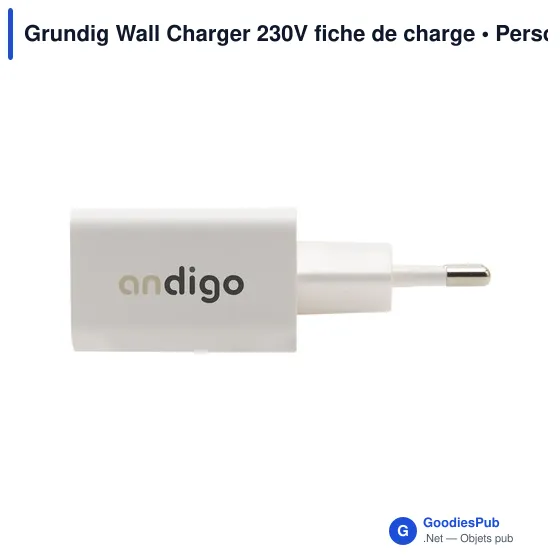 Chargeur mural personnalisable Grundig 230V avec logo - Image 5