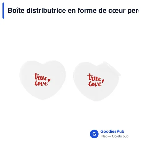Boîte distributrice en forme de cœur personnalisable avec logo