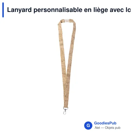 Lanyard personnalisable en liège avec logo - Lanyard Bespal