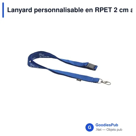 Lanyard personnalisable en RPET 2 cm avec logo - Lanyard Safety