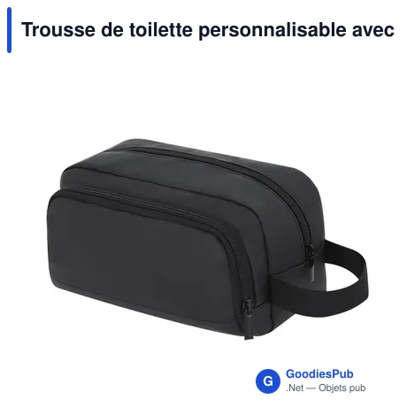 Trousse de toilette personnalisable avec logo - Nécessaire Besner