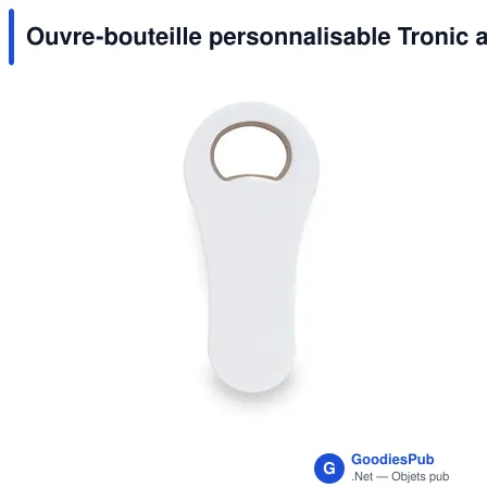 Ouvre-bouteille personnalisable Tronic avec logo