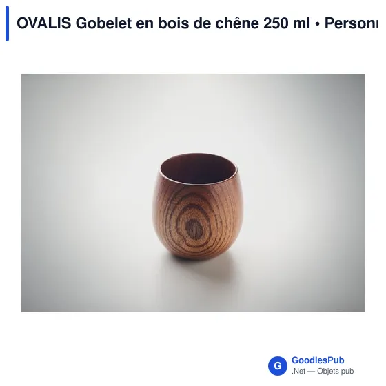 OVALIS Gobelet en bois de chêne 250 ml - Image 6