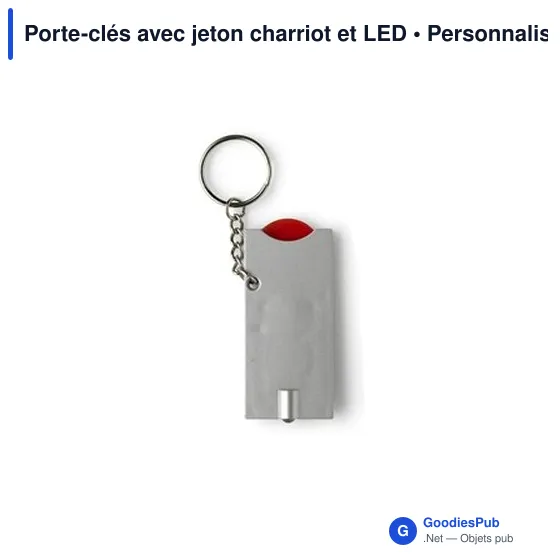 Porte-clés personnalisable avec jeton chariot et LED - Idéal pour votre logo - Image 7