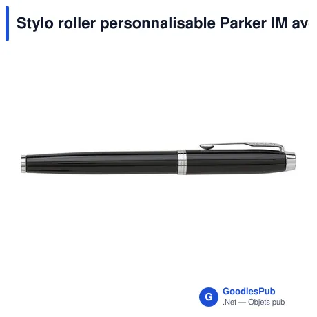 Stylo roller personnalisable Parker IM avec logo