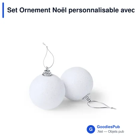 Set Ornement Noël personnalisable avec logo - Yenkit