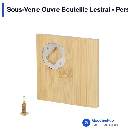 Sous-Verre Ouvre Bouteille Lestral