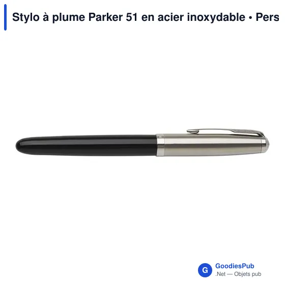 Stylo à plume personnalisable avec logo - Parker 51 en acier inoxydable - Image 5