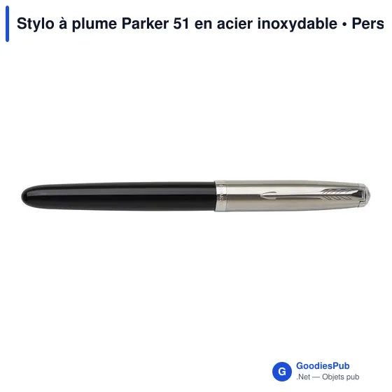 Stylo à plume personnalisable avec logo - Parker 51 en acier inoxydable - Image 6