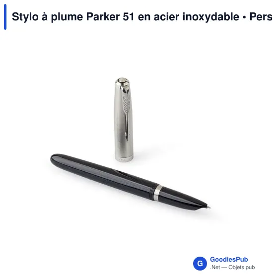 Stylo à plume personnalisable avec logo - Parker 51 en acier inoxydable - Image 8