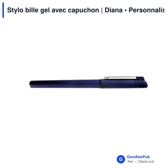 Stylo bille gel personnalisable avec capuchon - Dianaavec logo - Image 4
