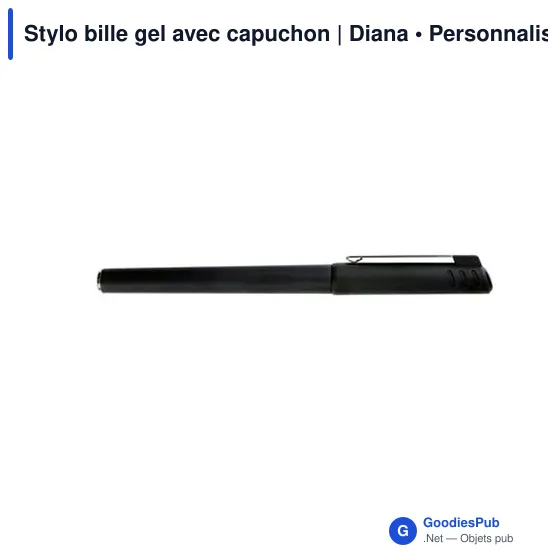 Stylo bille gel personnalisable avec capuchon - Dianaavec logo - Image 9
