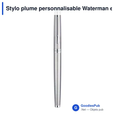 Stylo plume personnalisable Waterman en métal avec logo