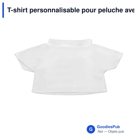 T-shirt personnalisable pour peluche avec logo - T-shirt pour peluche