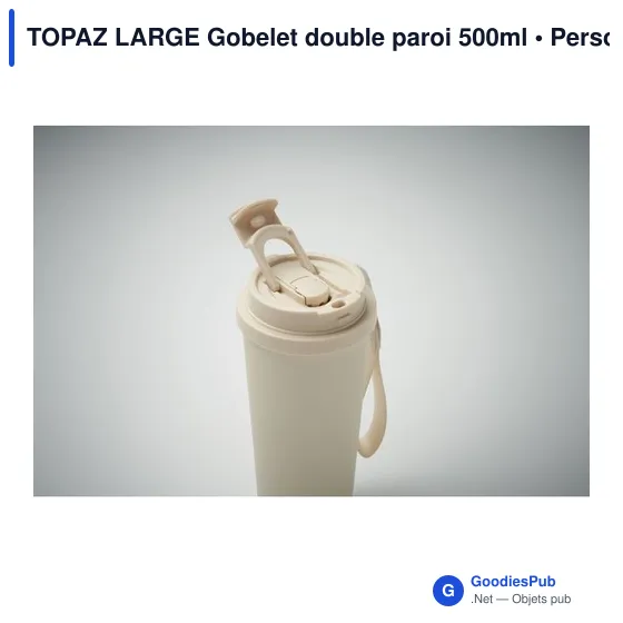 Gobelet double paroi personnalisable TOPAZ LARGE avec logo - Image 12