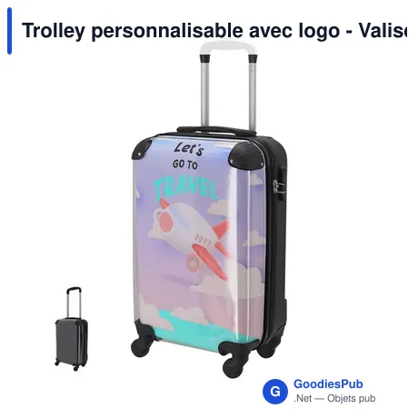 Trolley personnalisable avec logo - Valise Pletux