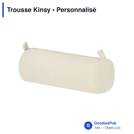 Trousse Kinsy
