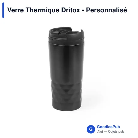 Verre Thermique Dritox
