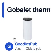 Gobelet thermique personnalisable en acier inoxydable - Verre Thermiqueavec logo - Miniature 1