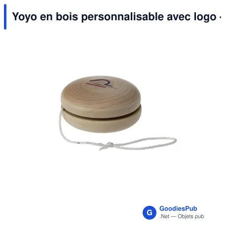 Yoyo en bois personnalisable avec logo - Un objet publicitaire ludique